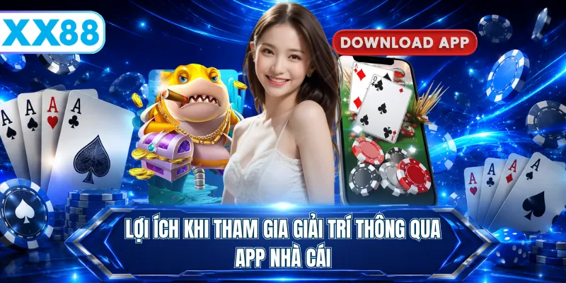 Cách Thức Tải App XX88 Thông Qua 2 Hệ Điều Hành Phổ Biến - playstellar